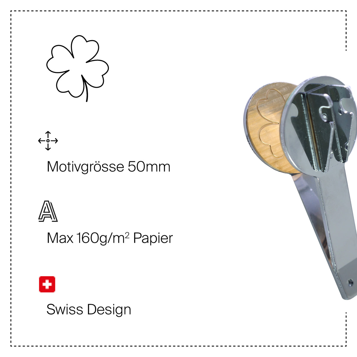 Le « Prägestempel Ersatz Sujet Kleeblatt » d'Artoz Papier AG est un poinçon métallique qui découpe avec précision une forme de trèfle à quatre feuilles (Kleeblatt, 50 mm) dans le papier. Des icônes et des inscriptions en allemand indiquent la taille du motif (50 mm) et le grammage maximal du papier (160 g/m²), tout en mettant en avant son design suisse. Une matrice de rechange, le « Prägestempel Ersatz », garantit une utilisation fiable à long terme.