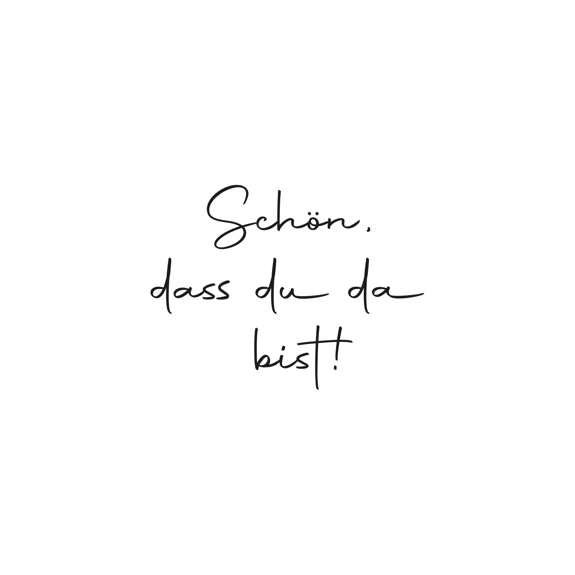 Stempel "schön dass du da bist"