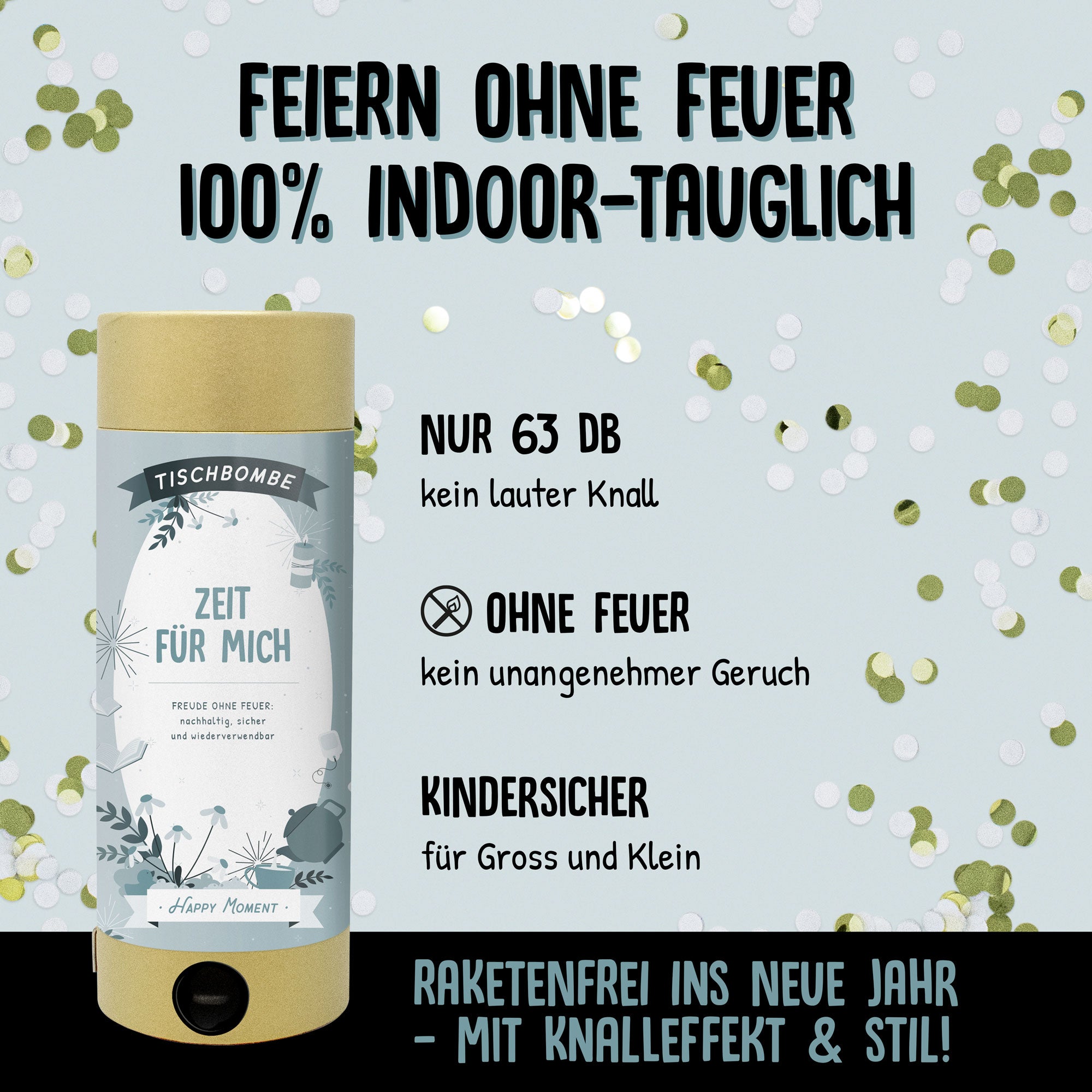 Tischbombe Zeit für mich